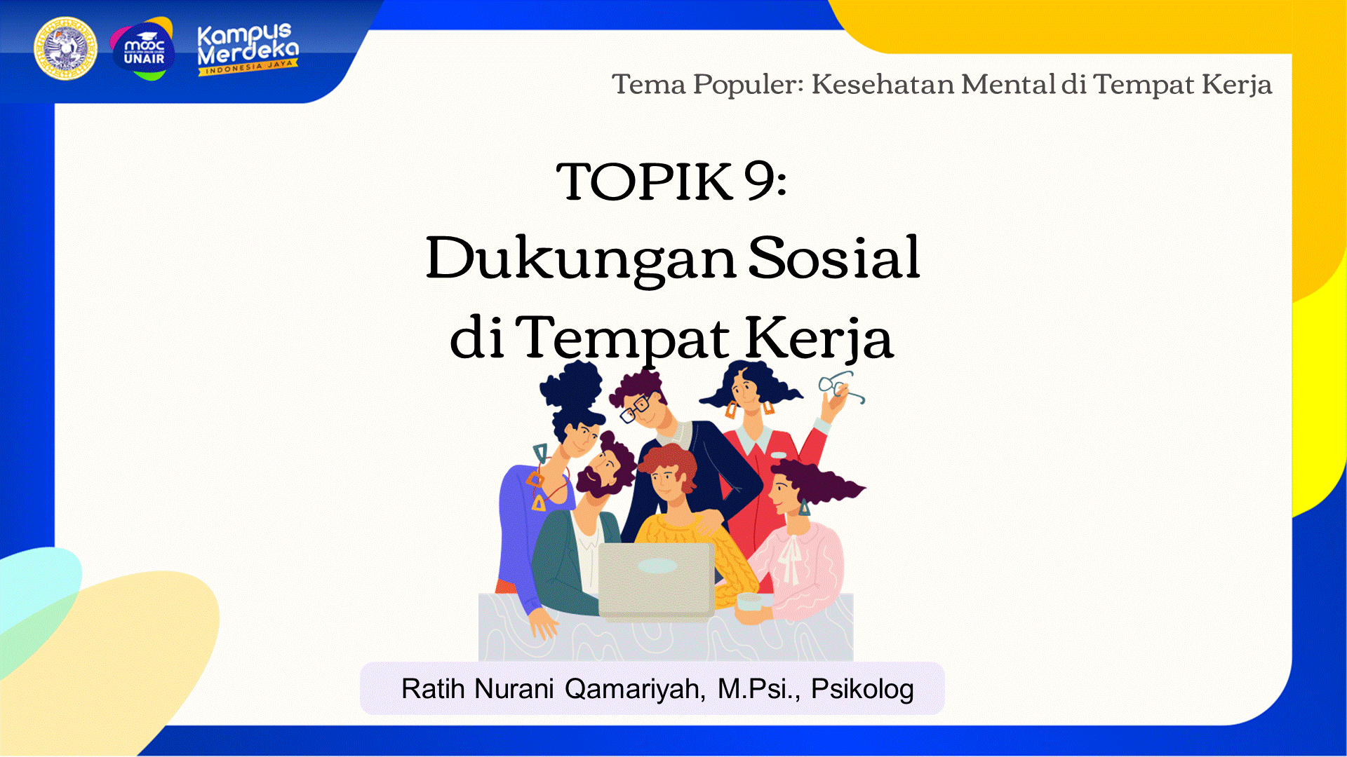TOPIK 9 DUKUNGAN SOSIAL